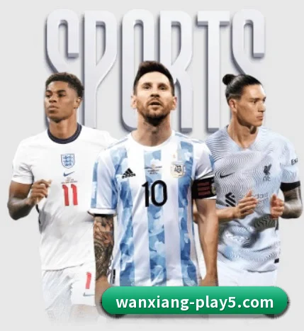 万象城五大内容板块,覆盖赛事直播与实时比分 - 多运动项目内容板块